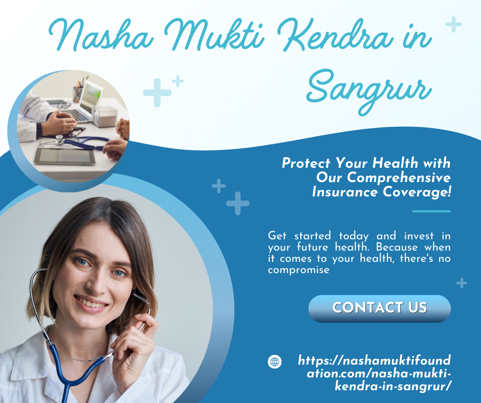 Nasha Mukti Kendra in Sangrur