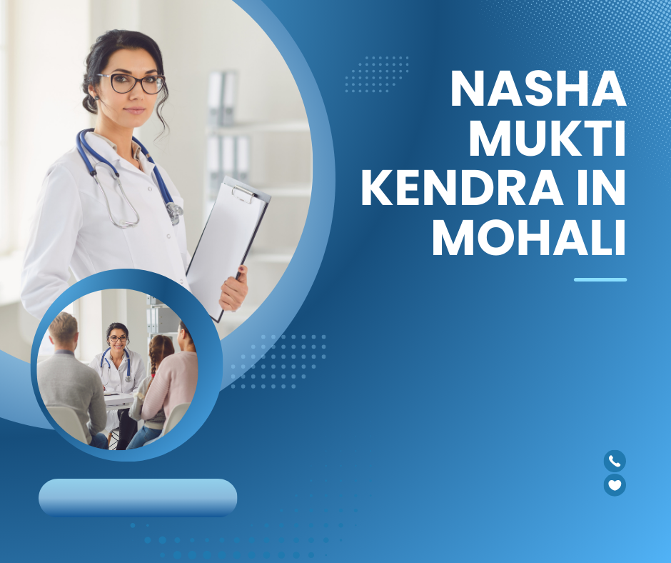 Nasha Mukti Kendra in Mohali